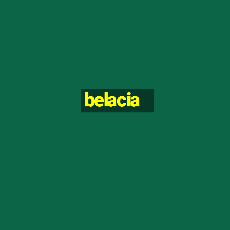 belacia