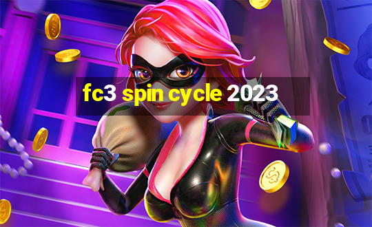 fc3 spin cycle 2023