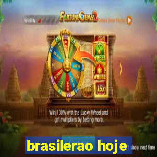 brasilerao hoje