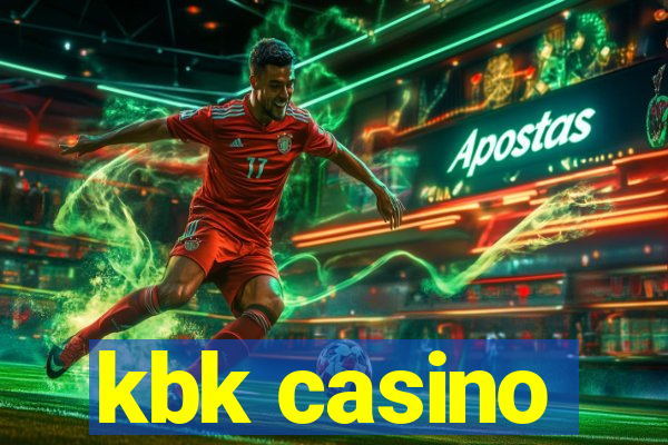 kbk casino