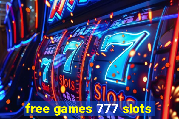 free games 777 slots