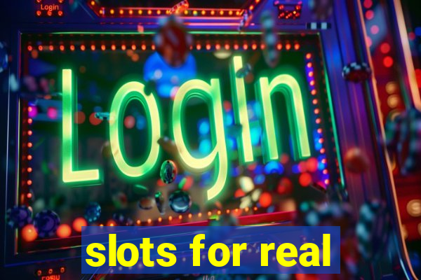 slots for real