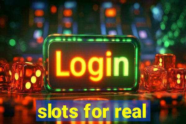 slots for real