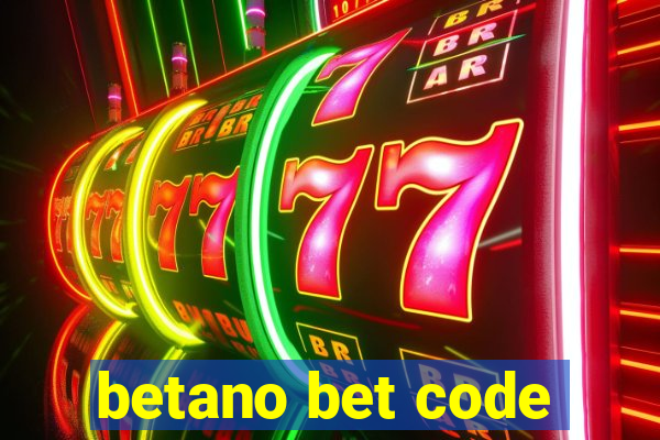 betano bet code