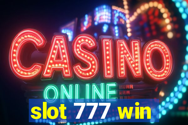 slot 777 win