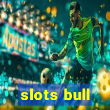 slots bull