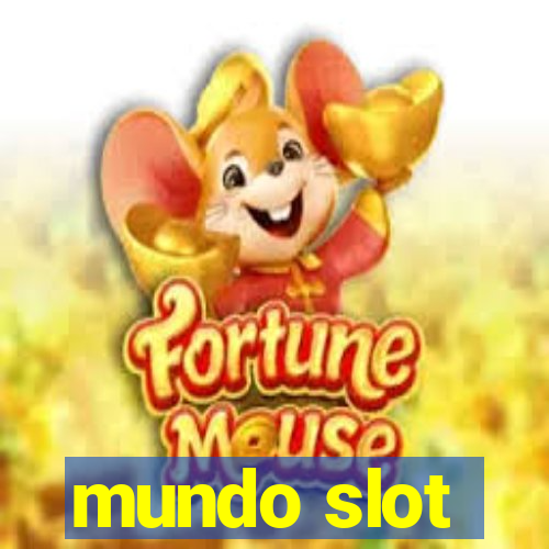 mundo slot