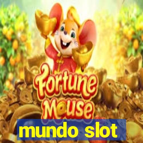 mundo slot