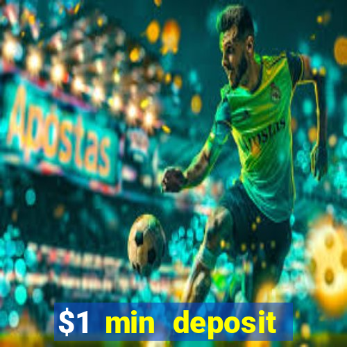 $1 min deposit casino australia