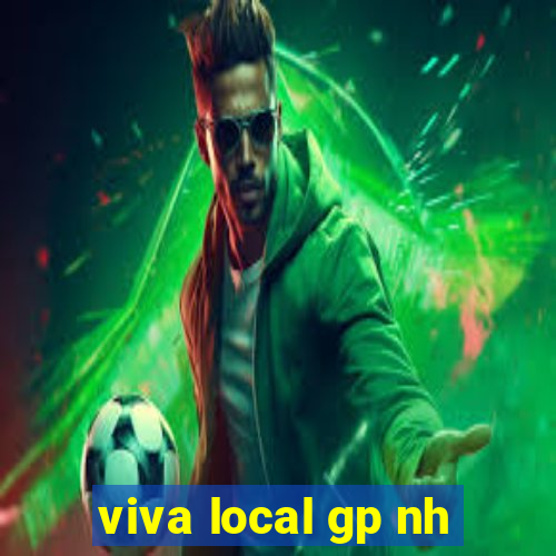 viva local gp nh