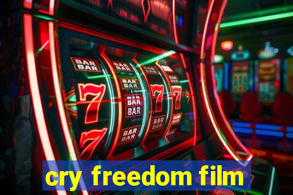 cry freedom film