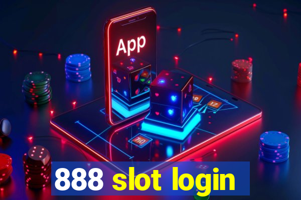 888 slot login