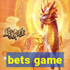 bets game