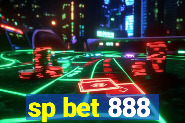 sp bet 888