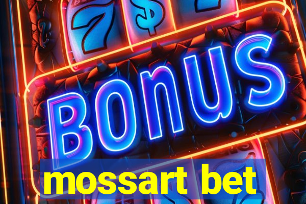 mossart bet