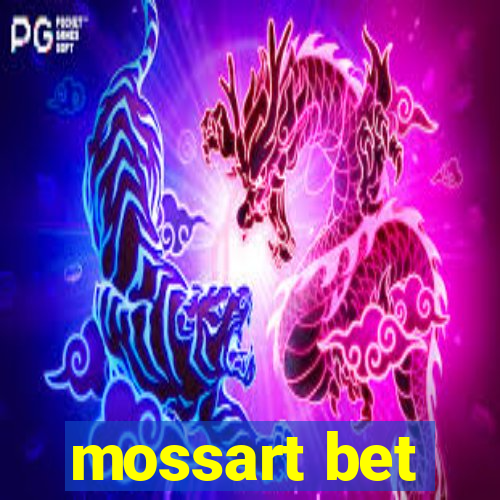 mossart bet