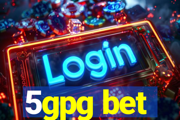 5gpg bet