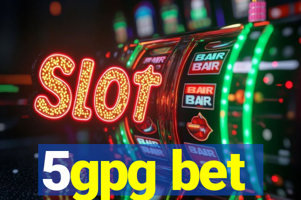 5gpg bet