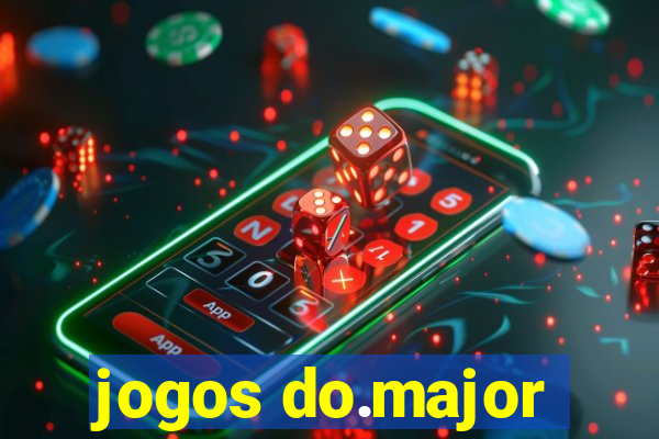 jogos do.major