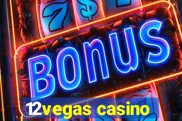 12vegas casino