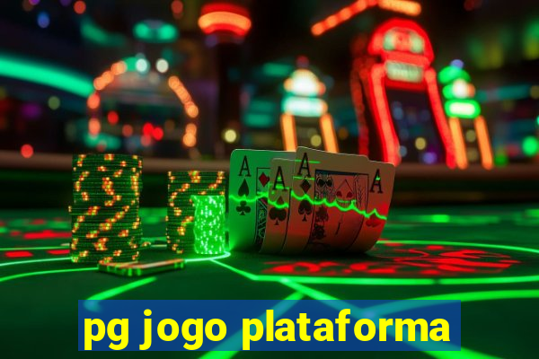 pg jogo plataforma