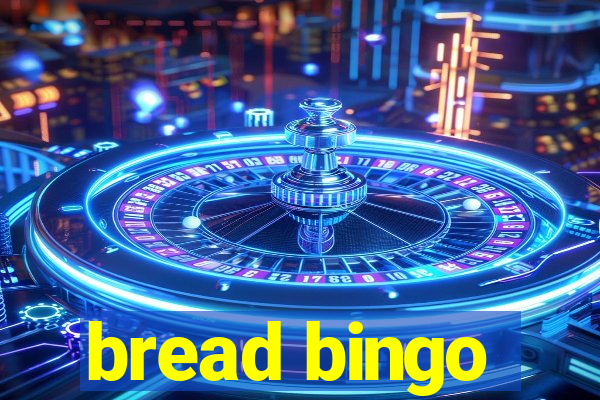 bread bingo