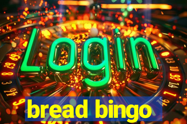 bread bingo