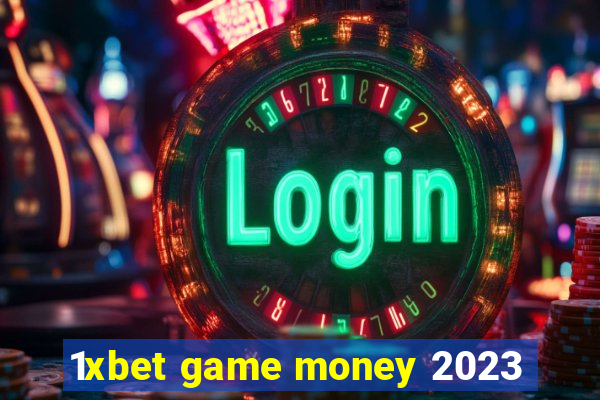 1xbet game money 2023