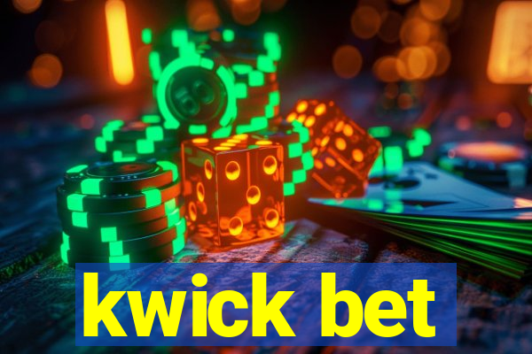 kwick bet