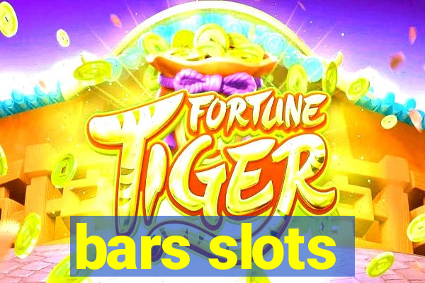 bars slots