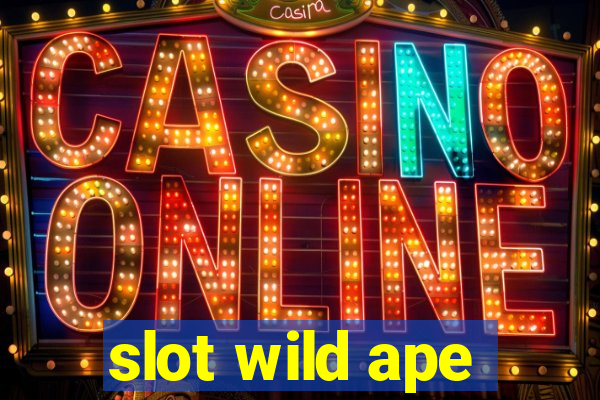 slot wild ape