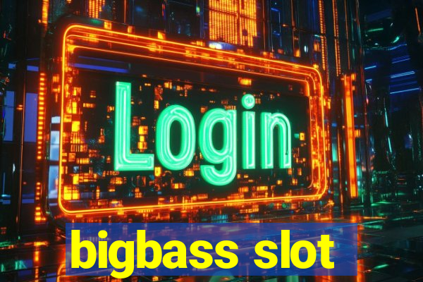 bigbass slot