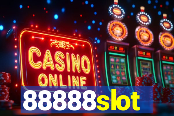 88888slot