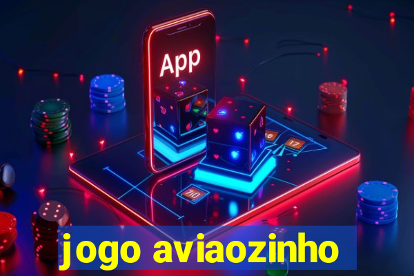 jogo aviaozinho