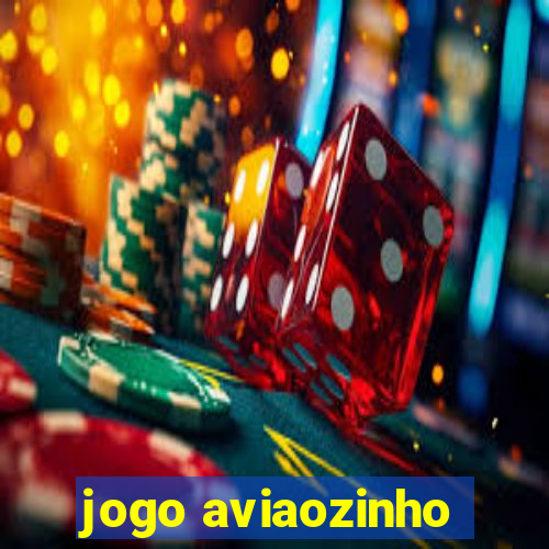 jogo aviaozinho