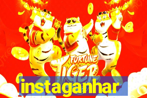 instaganhar