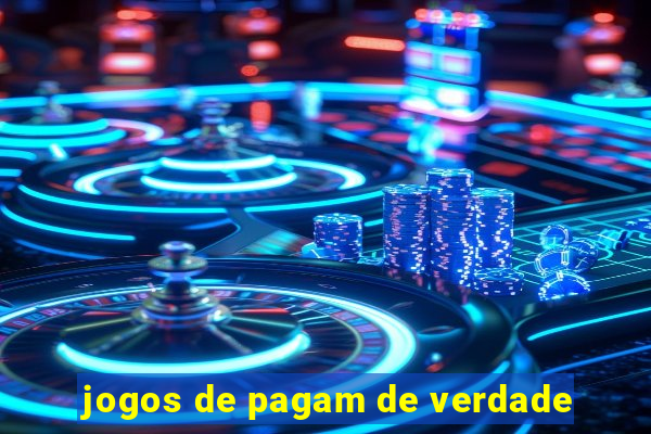 jogos de pagam de verdade