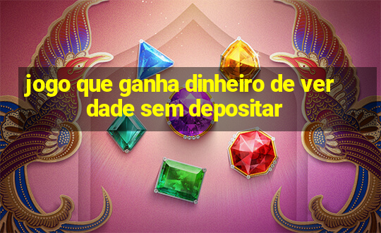 jogo que ganha dinheiro de verdade sem depositar