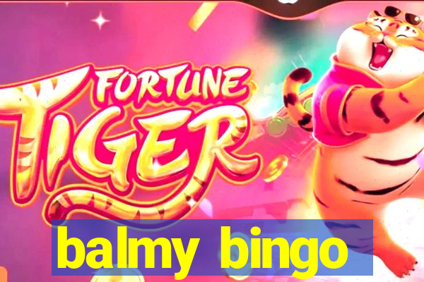 balmy bingo