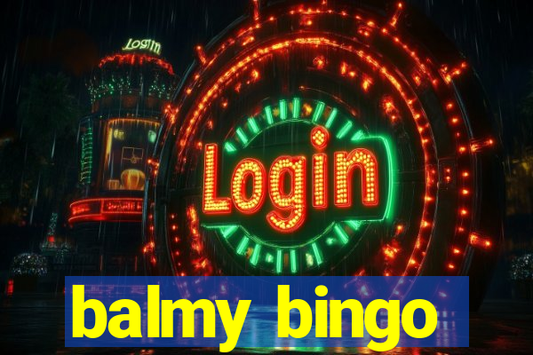 balmy bingo