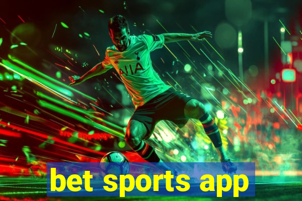 bet sports app