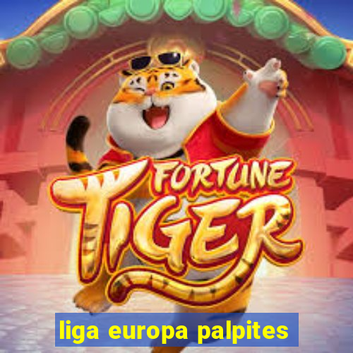 liga europa palpites