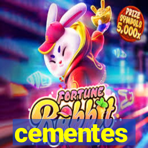 cementes