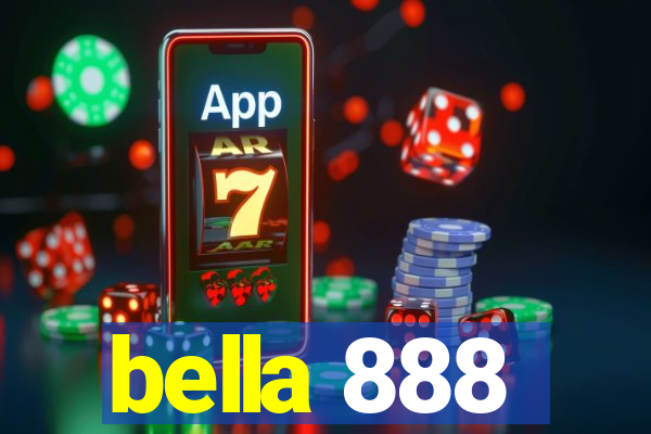 bella 888