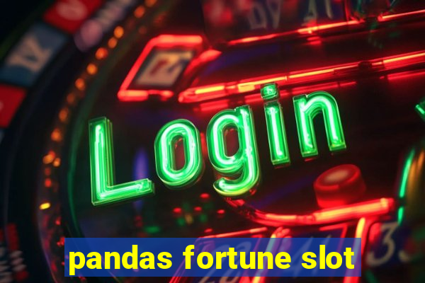 pandas fortune slot