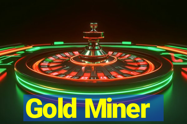 Gold Miner