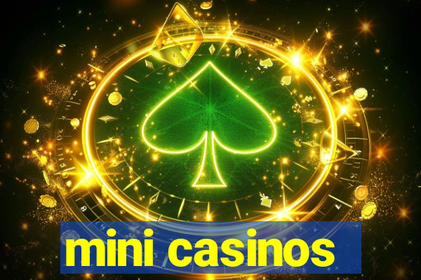 mini casinos