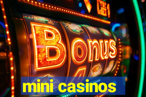 mini casinos