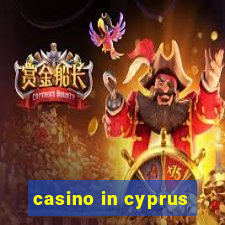 casino in cyprus