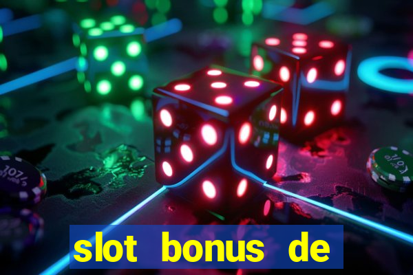 slot bonus de cadastro saque free